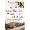 KNYGA Jennifer Teege My Grandfather Would Have Shot Me