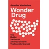 KNYGA Jennifer Vanderbes Wonder Drug