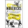 KNYGA Jenny Draper Mavericks, Life stories and lessons of history's most extraordinary misfits