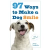 KNYGA Jenny Langbehn 97 Ways to Make a Dog Smile