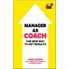 KNYGA Jenny Rogers Manager as Coach: The New Way to Get Results