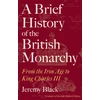 KNYGA Jeremy Black Brief History of the British Monarchy
