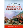 KNYGA Jeremy Black History of Britain's Transport