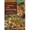 KNYGA Jeremy Mcinerney Centaurs and Snake-Kings
