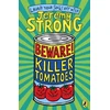 KNYGA Jeremy Strong Beware! Killer Tomatoes