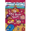 KNYGA Jeremy Strong Pirate School: The Bun Gun