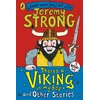 KNYGA Jeremy Strong There's a Viking in My Bed and Other Stories