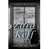 KNYGA Jeremy Waxman Century of Zara Keff