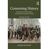 KNYGA Jerome De Groot Consuming History