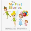 KNYGA Jerrod Maruyama Disney My First Stories: Tinker Bell's Best Birthday Party