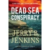 KNYGA Jerry B Jenkins Dead Sea Conspiracy