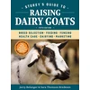 KNYGA Jerry Belanger Storey's Guide to Raising Dairy Goats, 5th Edition