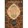 KNYGA Jerry Brotton This Orient Isle
