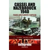 KNYGA Jerry Murland Cassel and Hazebrouck 1940: France and Flanders Campaign