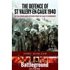 KNYGA Jerry Murland Defence of St Valery-en-Caux 1940