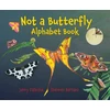 KNYGA Jerry Pallotta Not a Butterfly Alphabet Book