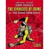 KNYGA Jerry Siegel's Syndicate of Crime vs. The Crook From Space