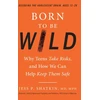 KNYGA Jess P Shatkin Born to Be Wild