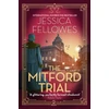 KNYGA Jessica Fellowes Mitford Trial