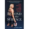 KNYGA Jessica Long Beyond the Surface