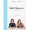 KNYGA Jessie Ware Table Manners: The Cookbook