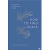 KNYGA Jiddu Krishnamurti HOW TO FIND PEACE