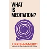 KNYGA Jiddu Krishnamurti What is Meditation?