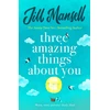 KNYGA Jill Mansell Three Amazing Things About You