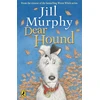 KNYGA Jill Murphy Dear Hound
