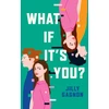 KNYGA Jilly Gagnon What If It's You?