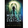 KNYGA Jim Eldridge Murder at Aldwych Station