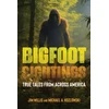KNYGA Jim Willis Bigfoot Sightings