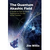 KNYGA Jim Willis Quantum Akashic Field