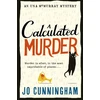 KNYGA Jo Cunningham Calculated Murder, A charming cosy murder mystery (Una McMurray Mysteries Book 2)