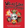 KNYGA Jo Dodd We All Like Different Things and That's A-OK With Me!