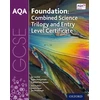 KNYGA Jo Locke AQA GCSE Foundation: Combined Science Trilogy and Entry Level Certificate Student Book