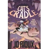 KNYGA Jo Rioux Cat's Cradle: The Mole King's Lair