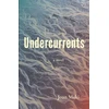 KNYGA Joan Maki Undercurrents: A Novel
