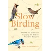 KNYGA Joan Strassmann Slow Birding