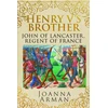 KNYGA Joanna Arman Henry V's Brother