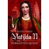 KNYGA Joanna Arman Matilda II: The Forgotten Queen