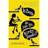 KNYGA Joanna Nadin Where Do You Go, Birdy Jones?