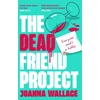 KNYGA Joanna Wallace The Dead Friend Project