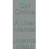 KNYGA Joanna Walsh Girl Online