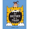 KNYGA Joaquin Camp My Brother Is a Tiger