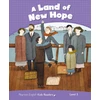 KNYGA Jocelyn Potter Level 5: Land of New Hope CLIL