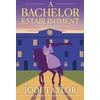 KNYGA Jodi Taylor Bachelor Establishment