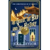 KNYGA Jodi Taylor Good, The Bad and The History