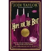 KNYGA Jodi Taylor Hope for the Best