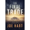 KNYGA Joe Hart Final Trade